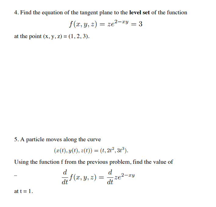Solved 4. Find the equation of the tangent plane to the