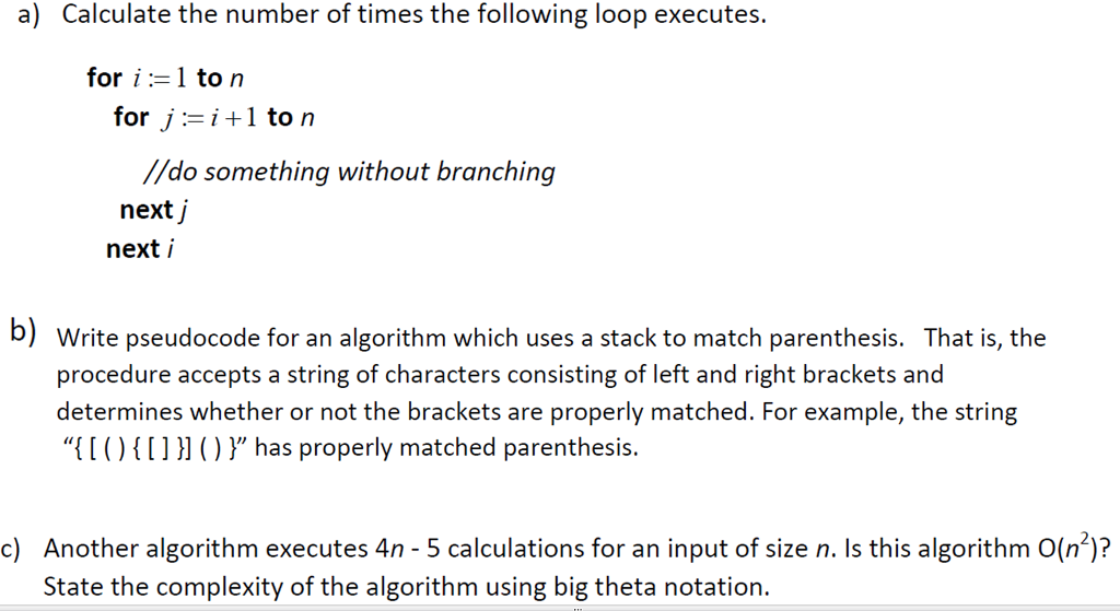 Solved a) Calculate the number of times the following loop | Chegg.com