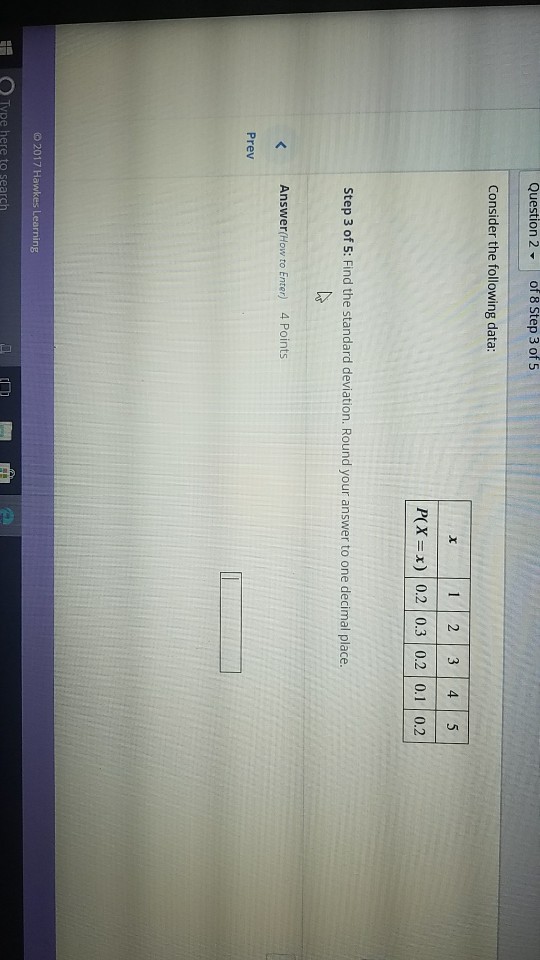 Solved Question 2 of 8 Step 1 of 5 83:43:32 Consider the | Chegg.com