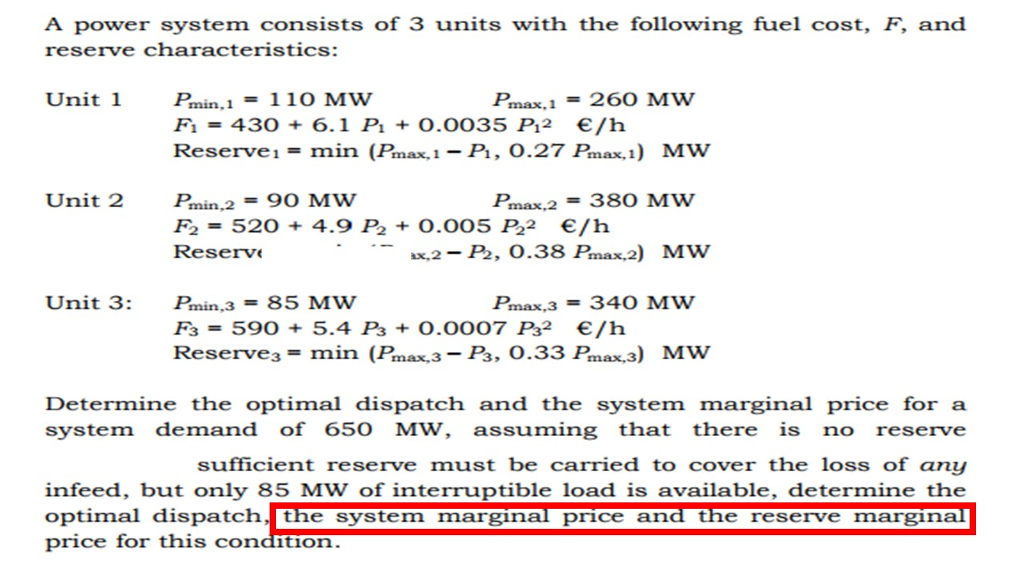 A Power System Consists Of 3 Units With The Following | Chegg.com