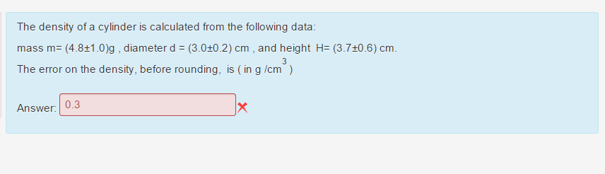 Solved The density of a cylinder is calculated from the | Chegg.com