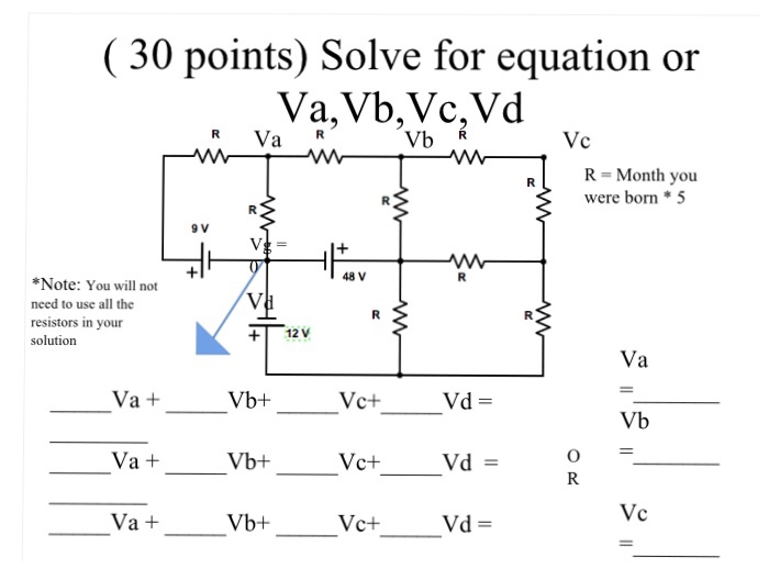 Solved C 30 points) Solve for equation or Va, Vb,Vc,Vd. Va
