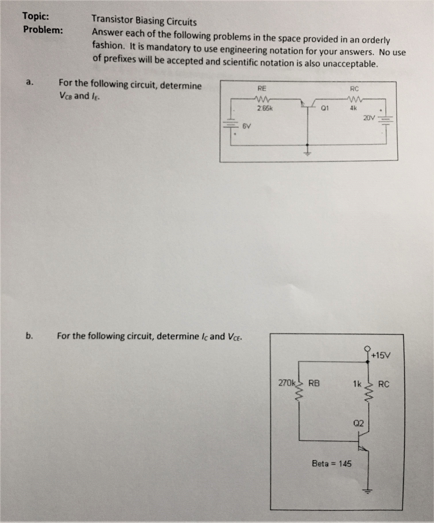 Solved Topic: Problem: Transistor Biasing Circuits Answer | Chegg.com