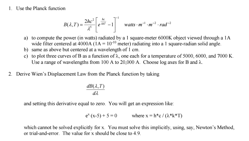 Solved Use The Planck Function B(lambda, T) = 2 | Chegg.com