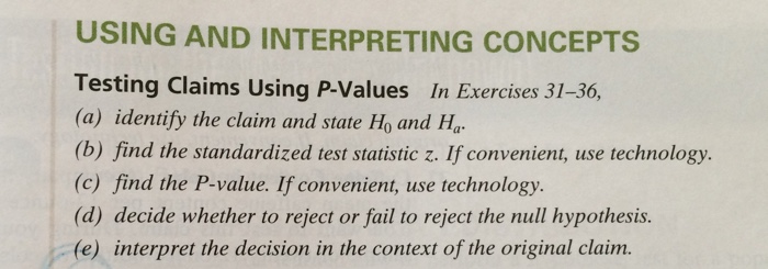 Solved USING AND INTERPRETING CONCEPTS Testing Claims Using | Chegg.com