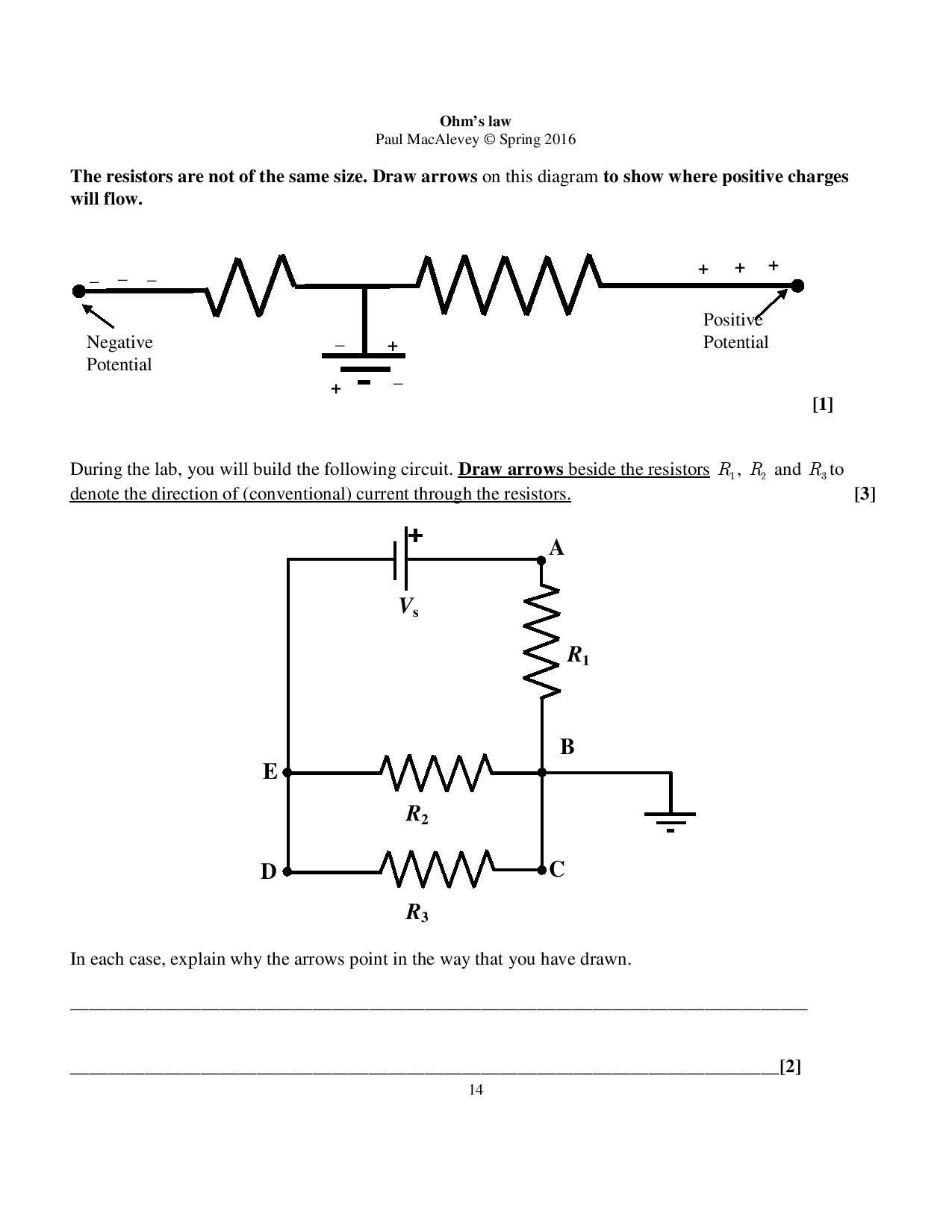 Solved The resistors are not of the same size. Draw arrows