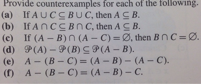 Solved Provide Counterexamples For Each Of The Following. | Chegg.com