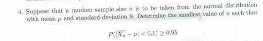 Solved Suppose That A Random Sample Size N Is To Be Taken