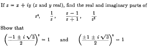 Solved If z = x + iy (x and y real), find the real and | Chegg.com