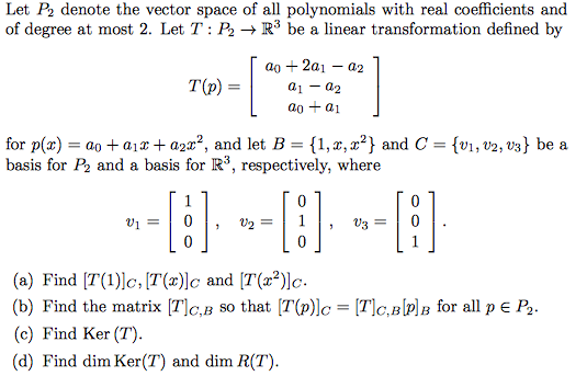 Solved Let P2 denote the vector space of all polynomials | Chegg.com