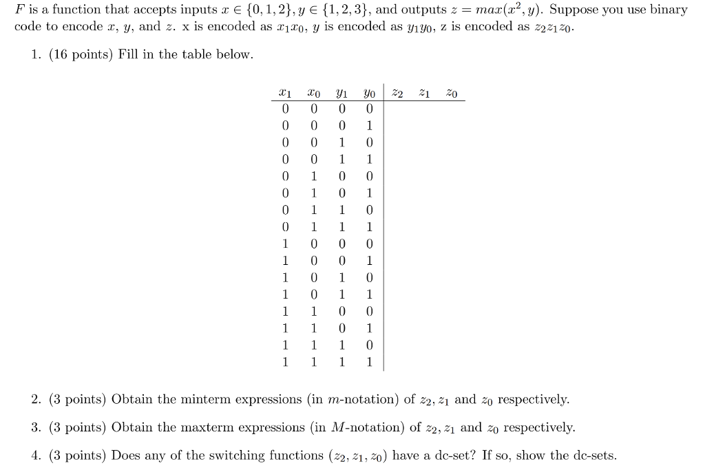 Solved F is a function that accepts inputs x E {0, 1, 2), y | Chegg.com