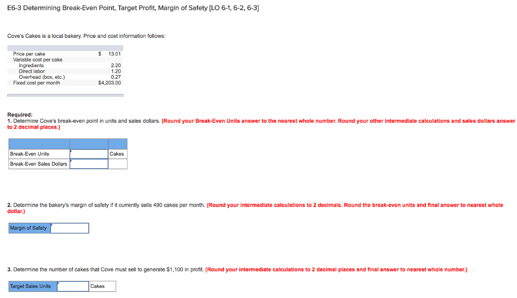 Solved E6-3 Determining Break-Even Point, Target Profit, | Chegg.com