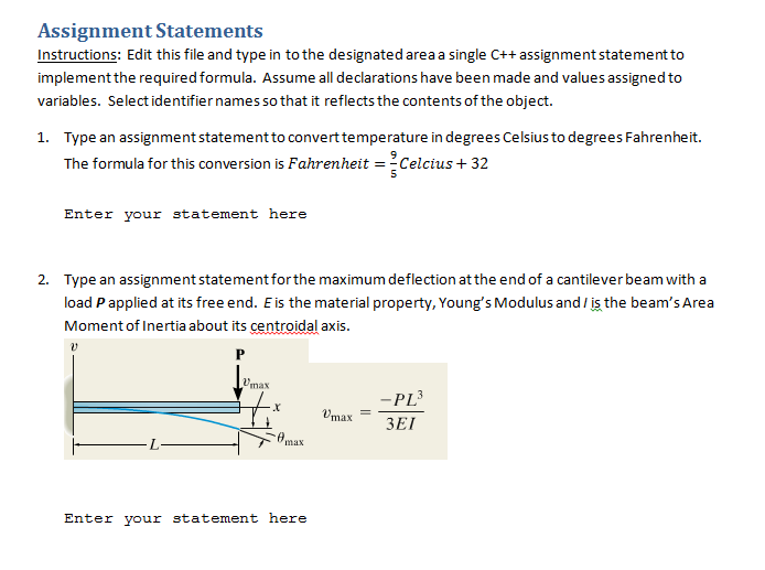 Solved Assignment Statements Instructions: Edit this file | Chegg.com