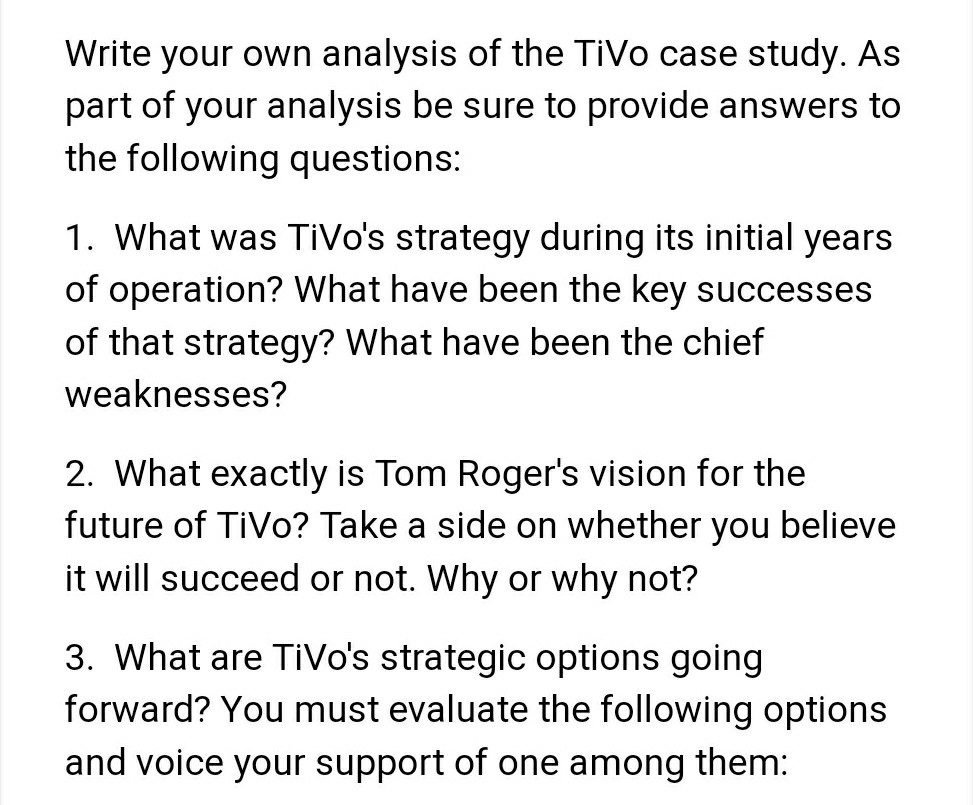 Write your own analysis of the TiVo case study. As
