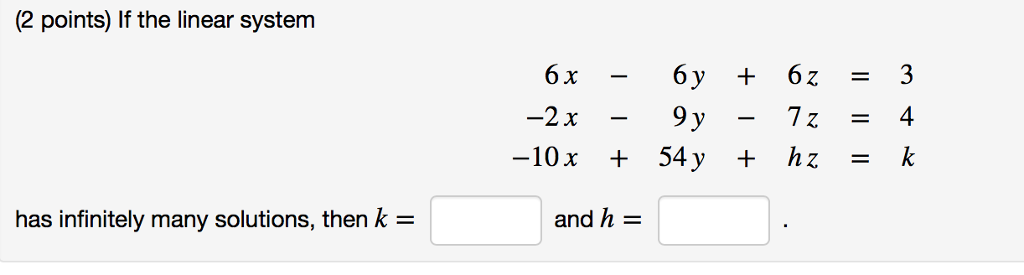 Which System Type Is A Linear System With Infinitely Many Solutions