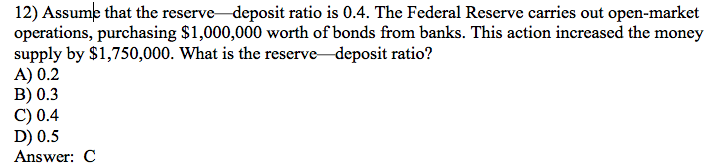 solved-12-assume-that-the-reserve-deposit-ratio-is-0-4-the-chegg