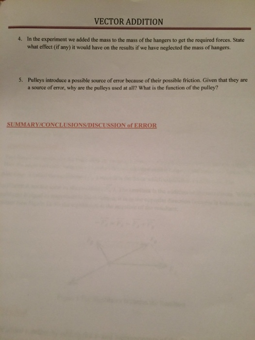 Solved 4. In the experiment we added the mass to the mass of