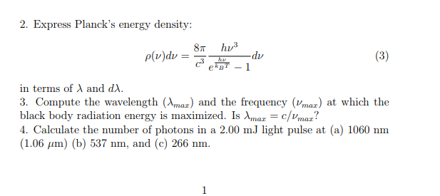 Solved 2. Express Planck's Energy Density: In Terms Of A And | Chegg.com