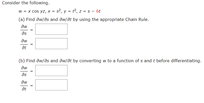 Solved Consider The Following (a) Find Aw/as And Aw/at By | Chegg.com