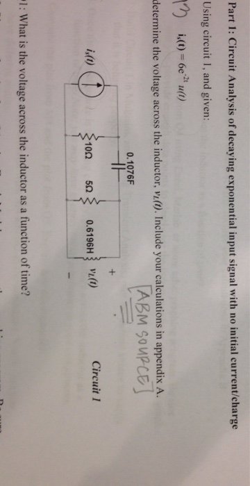 Part 1: Circuit Analysis of decaying exponential | Chegg.com