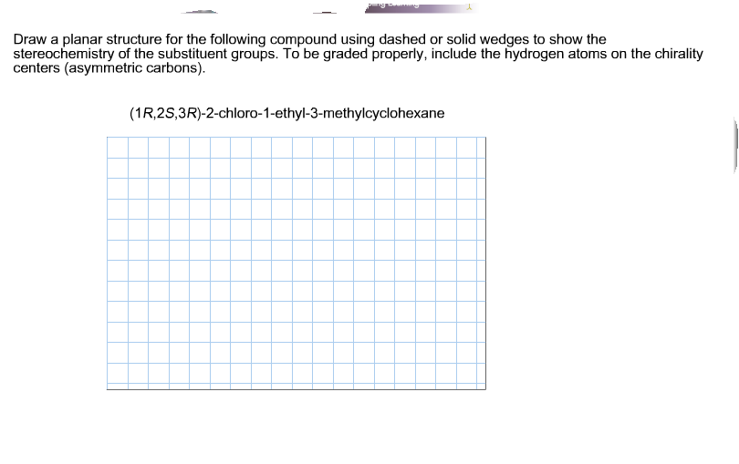 Solved Draw A Planar Structure For The Following Compound | Chegg.com