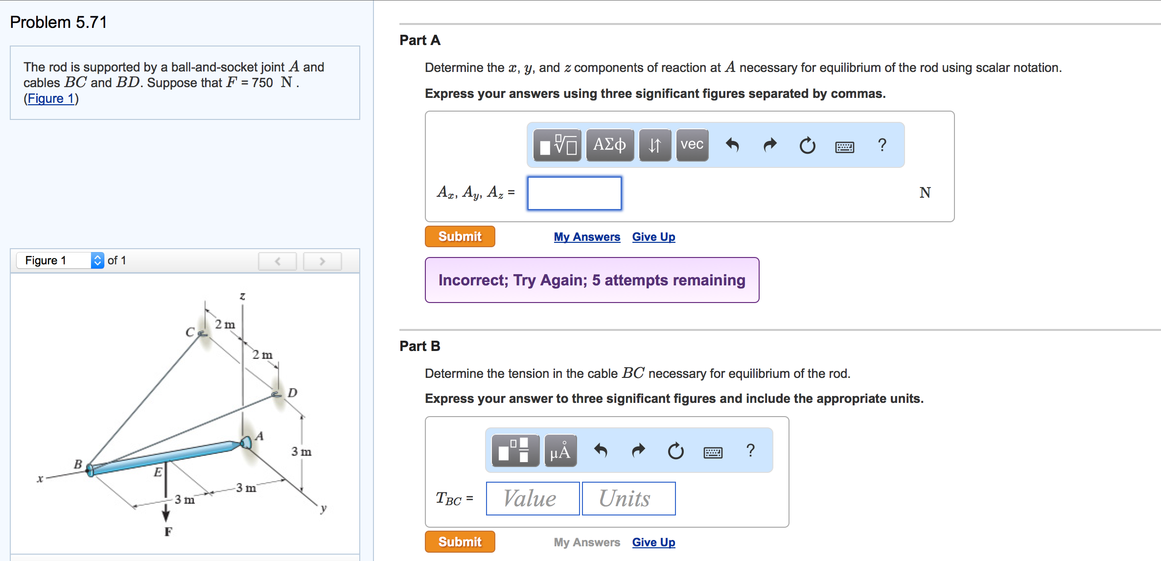 Solved Problem 5.71 Part A The rod is supported by a | Chegg.com