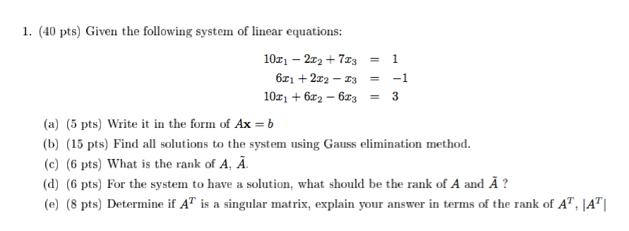 Solved Given the following system of linear equations: | Chegg.com