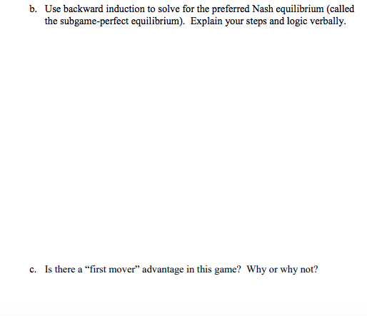 Solved 5. (15 points) Consider the following sequential game | Chegg.com