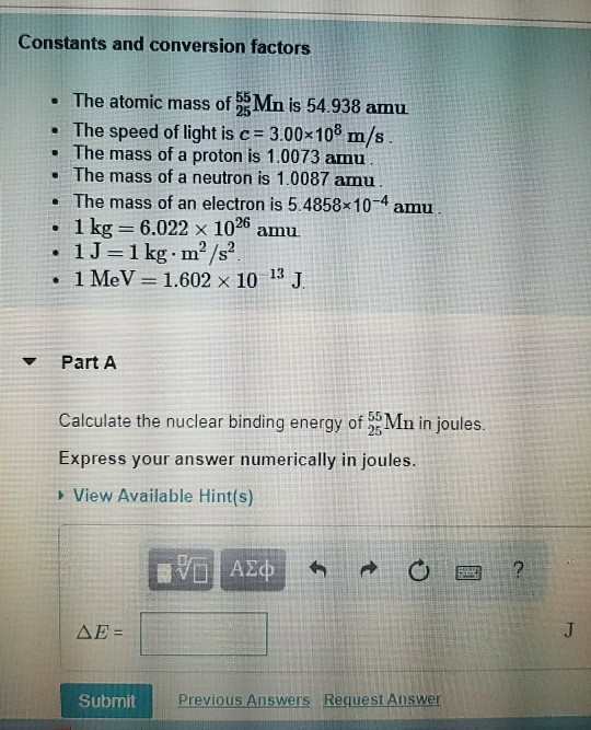 Solved Constants and conversion factors The atomic mass of Chegg