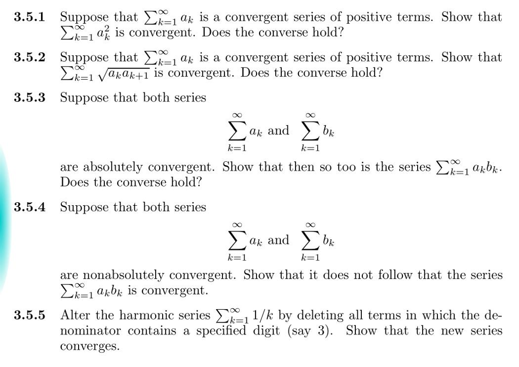 Solved 3.5.1 Suppose That Ak Is A Convergent Series Of | Chegg.com