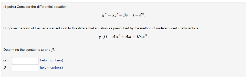 Solved (1 point) Consider the differential equation Suppose | Chegg.com