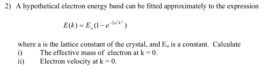 solved-2-a-hypothetical-electron-energy-band-can-be-fitted-chegg