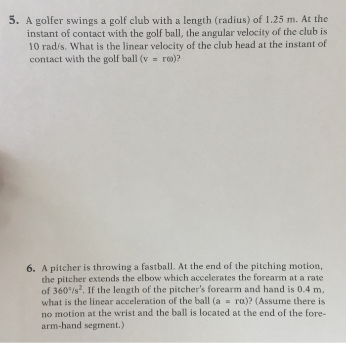 Solved Biomechanics questions 5. A golfer | Chegg.com