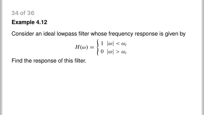 Solved Consider an ideal low pass filter whose frequency | Chegg.com