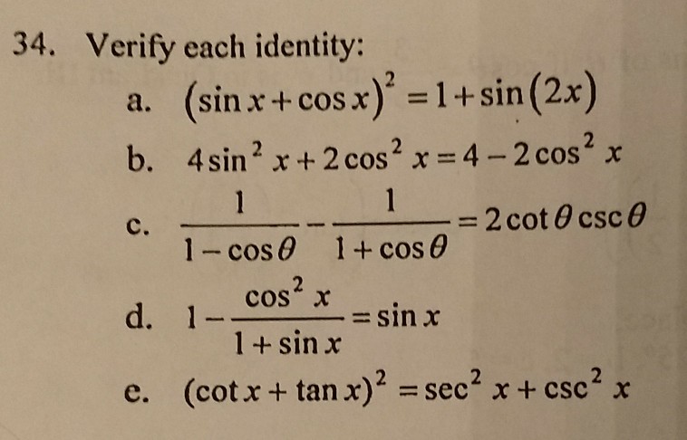 Solved 34 Verify Each Identity Sin X Cos X21sin2x 6274