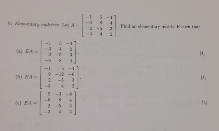 solved-6-elementary-matrices-let-a-a-ea-3-4-2-2-5-3-9-chegg