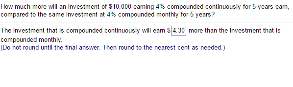 Solved How much more will an investment of $10,000 earning | Chegg.com