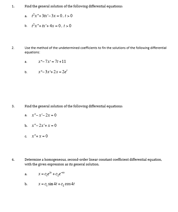 Solved Find the general solution of the following | Chegg.com