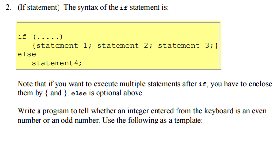 Solved 2. (If statement) The syntax of the if statement is: | Chegg.com