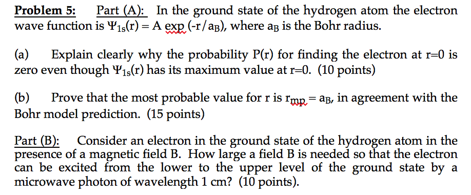 Solved In the ground state of the hydrogen atom the electron | Chegg.com