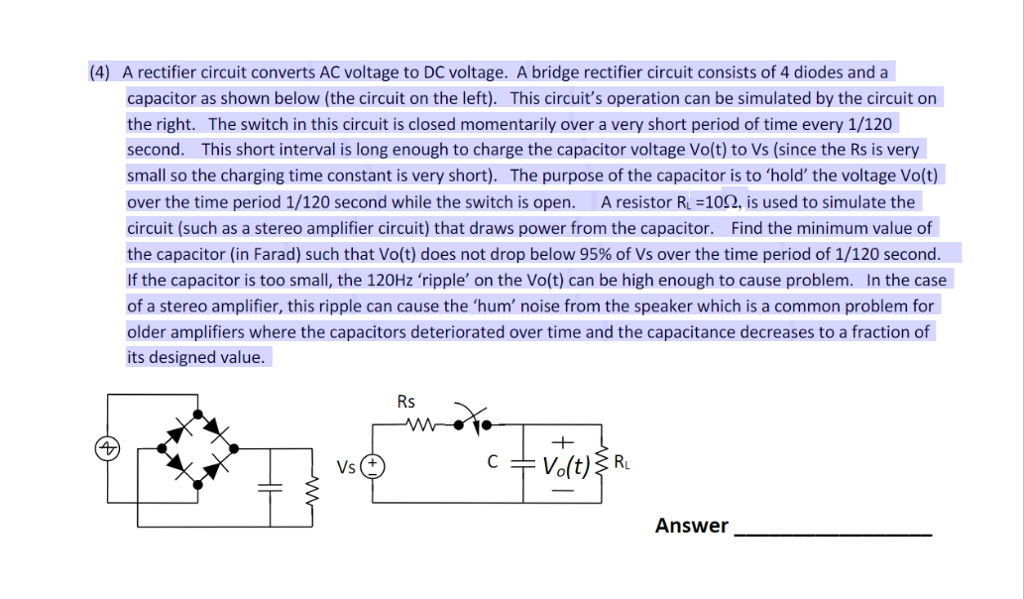 Solved (4) A rectifier circuit converts AC voltage to DC