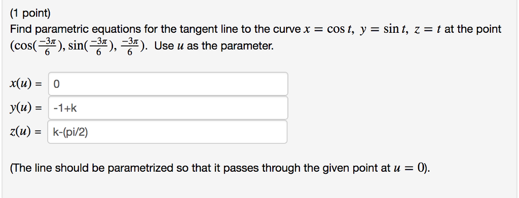 Solved Find parametric equations for the tangent line to the | Chegg.com