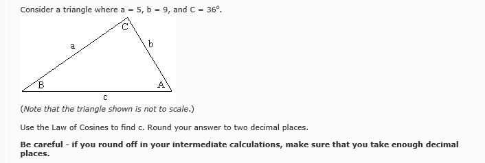 Solved Consider a triangle where a = 5, b = 9, and c = 36 | Chegg.com