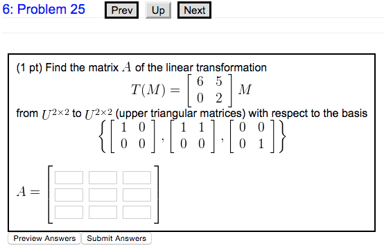 Find the matrix A of the linear transformation from | Chegg.com