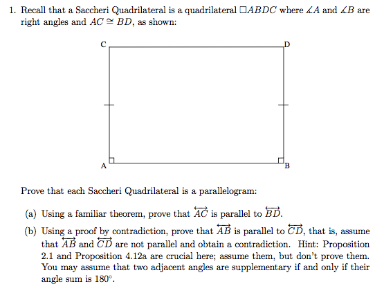 Recall that a Saccheri Quadrilateral is a | Chegg.com