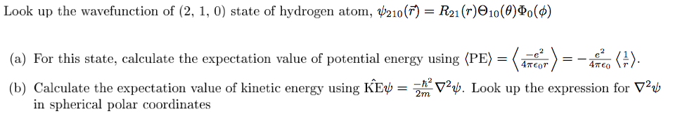 Solved Look up the wavefunction of (2, 1, 0) state of | Chegg.com