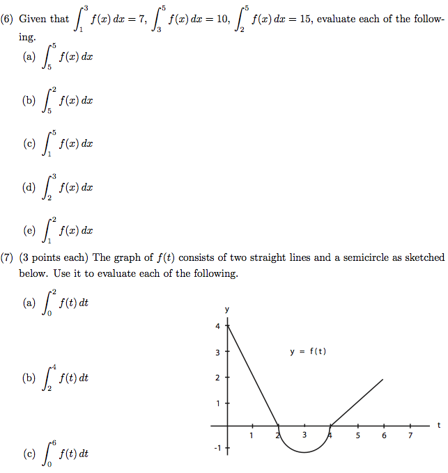 Solved Given that f(x) dx = 7, f (x) dx = 10, f(x) dx = | Chegg.com