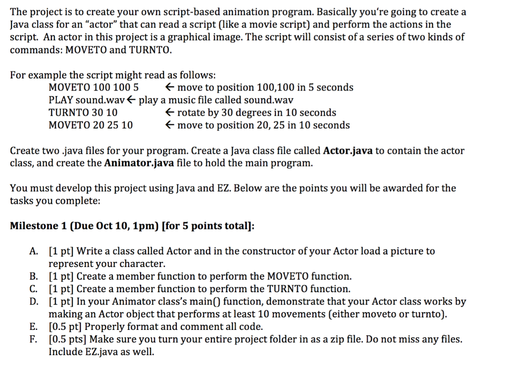 The project is to create your own script-based | Chegg.com
