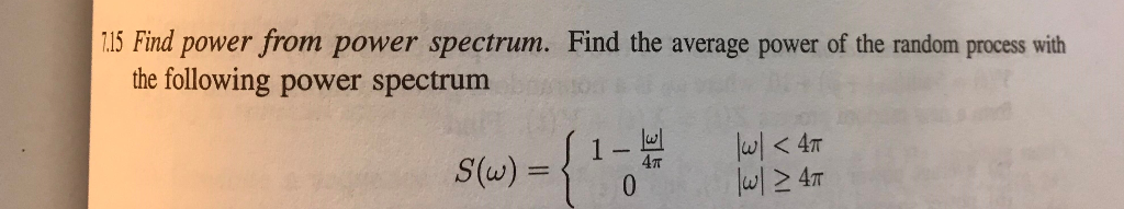 Solved 15 Find power from power spectrum. Find the average | Chegg.com