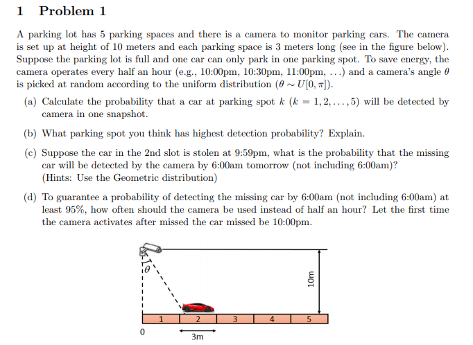 Solved 1 Problem 1 A Parking Lot Has 5 Parking Spaces And | Chegg.com